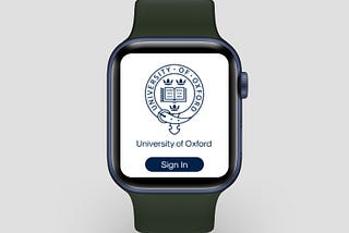 This is the home page of the watch appliaction I designed. It contains the logo of Oxford University along with a Sign-In button.