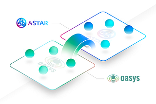 Oasys Joins Astar as Gaming Chain Partner