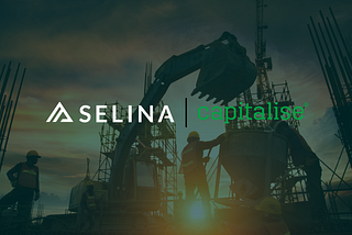 Selina Finance announces its first deal worth £300k with Capitalise