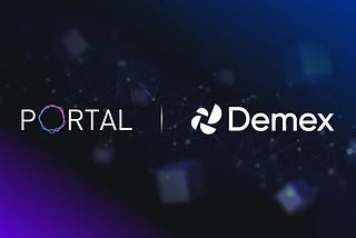 Demex, Sorunsuz Çapraz Zincir Alım Satımları için Portal DEX ile Entegrasyonu Duyurdu