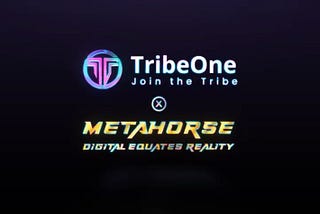 TribeOne welcomes Metahorse NFTs onto its upcoming marketplace