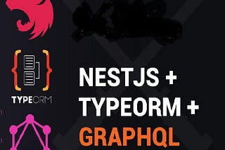 Using ReactJs, GraphQL API, Nestjs & TypeORM