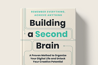 Learn from Building A Second Brain