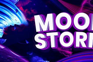MoonStorm — Day 1 (Informational)