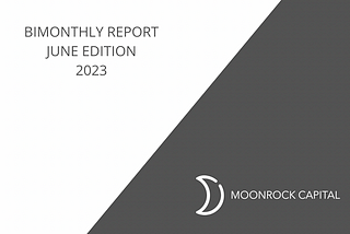 Moonrock’s Bimonthly Report: June