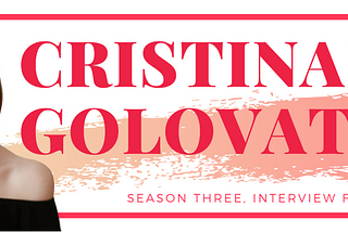 Interview #5 Cristina GOLOVATIC — cu vopsea pe mâini, culoare în suflet și pastă al dente în…