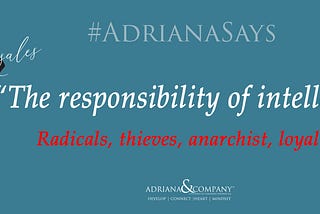 “The responsibility of intellectuals”