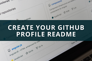 How you can activate GitHub Profile README