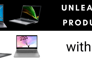 Unleash Your Productivity with the Best Budget Laptops in UAE