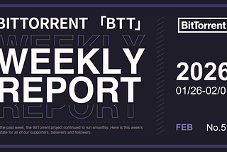 BitTorrent Weekly Report | 01.26–02.01