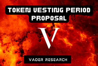 Token Vesting Period Proposal