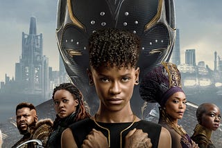 Against All Odds, Black Panther: Wakanda Forever has Created a Beautiful (though Flawed) Story out…