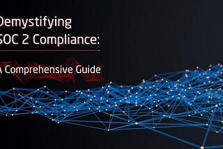Practical Guide To SOC 2 Compliance in New York (NY)