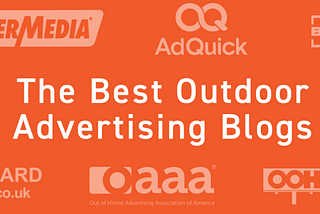 The Best Outdoor Advertising Blogs