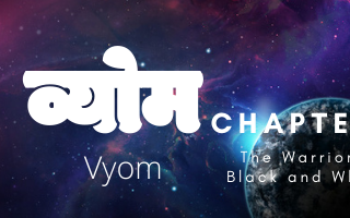 Vyom:Chapter 3:Part 3