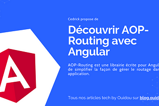 Découvrir AOP-Routing avec Angular