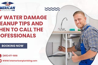 DIY Water Damage Cleanup Tips and When to Call the Professionals