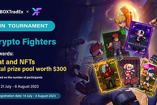 Tournament: Krypto Fighters | Rewards Worth $300!