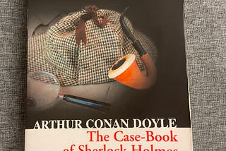 Case in point. On the Casebook of Sherlock Holmes by Sir Arthur Conan Doyle.