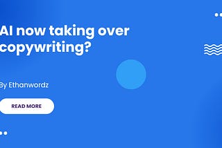 Artificial Intelligence now taking over copywriting… Crazy!!