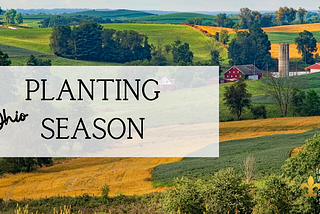 Ohio Planting Season