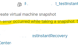 Veeam instant recovery fails at “creating VM snapshot” step