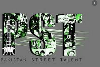 PAKISTAN STREET TALENT