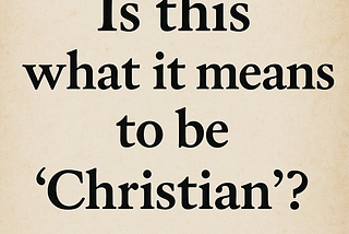 Is this what it means to be ‘Christian’?