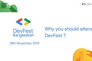 5 reasons why you should attend DevFest Bangladesh 2019