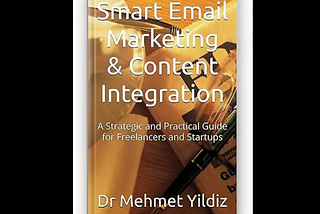 Why Should Freelancers & Startups Invest in Email Marketing as a Priority Channel?