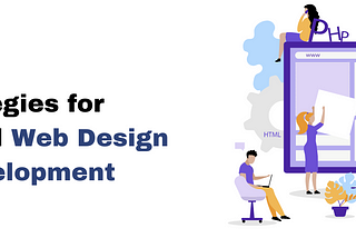 Strategies for Successful Web Design & Development