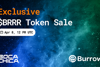 Exclusive $BRRR token sale on Boca Chica Mars