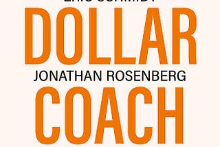 Trillion Dollar Coach — Book Summary