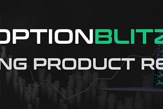 What Trading Products can I Trade on OptionBlitz?