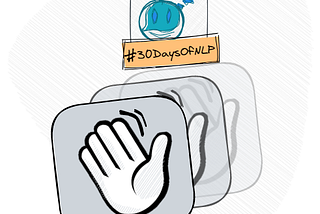 NLP-Day 30: A Bag-Of-Resources For Your NLP Learning Adventure