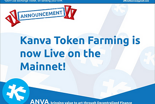 Kanva, Live on Mainnet