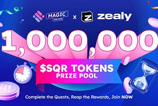 🚀Prepare for the ultimate adventure with the #MagicSquare Zealy Campaign!Engage,