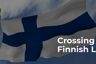 Crossing the Finnish Line: Finland’s Startup & VC Ecosystem