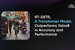 RT-DETR, A Transformer Model, Outperforms Yolov8 in Accuracy and Performance