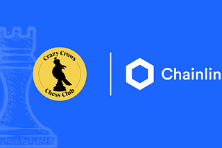 Crazy Crows Chess Club Integrates Chainlink Oracles for Cross-Chain Breeding