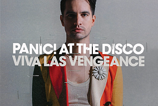 Panic! At The Disco — Viva Las Vengeance (08/19/22)