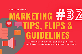 Marketing Tip 32.
