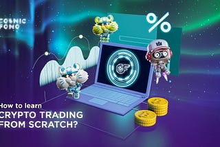How to learn crypto trading from scratch?