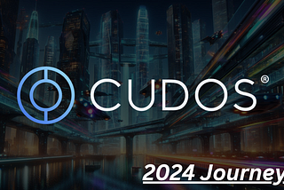 CUDOS Journey in 2024: A Year of Innovation and Growth
