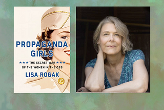 ‘Propaganda Girls’ is the Perfect Book for Women’s History Month!