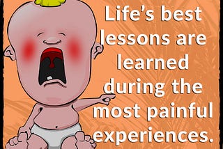 Life’s best lessons