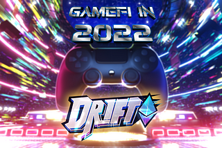GameFi Market in 2022