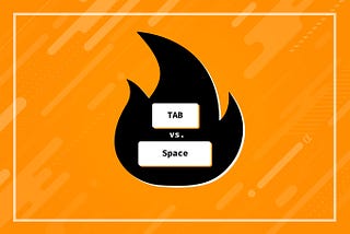 Tabs vs. spaces illustration