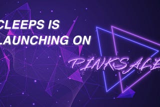 Cleeps on Pinksale