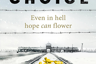 ‘The Choice’ by Edith Eger — Book Impressions